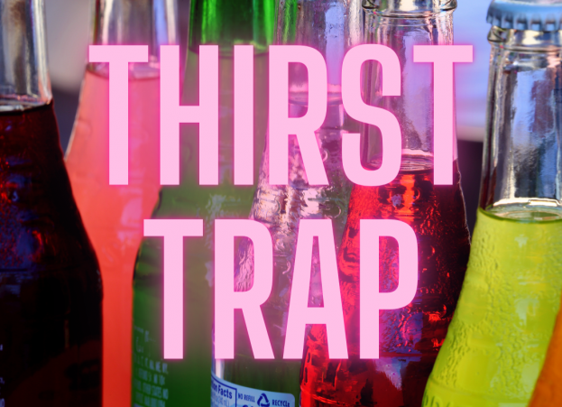 Thirst Trap