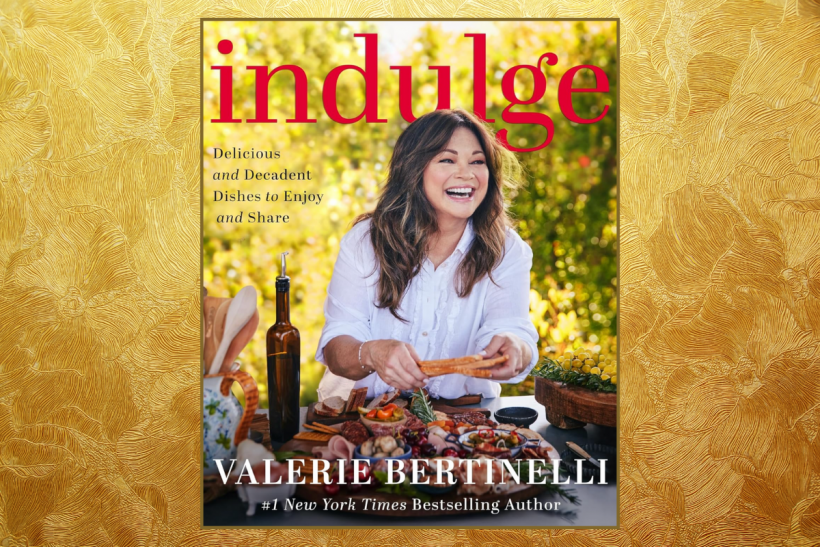 Valerie Bertinelli’s new cookbook Indulge: Delicious and Decadent Dishes to Enjoy and Share.