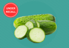 Cucumbers are under recall nationwide.